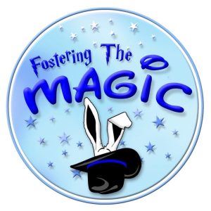Fostering the Magic